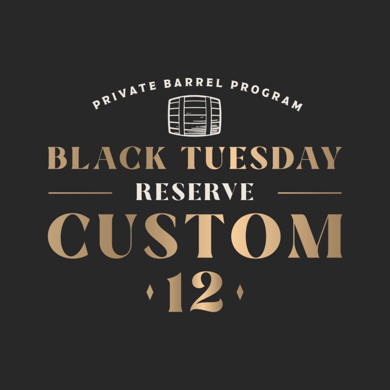 Black Tuesday Reserve - Custom 12 Rye Whiskey
