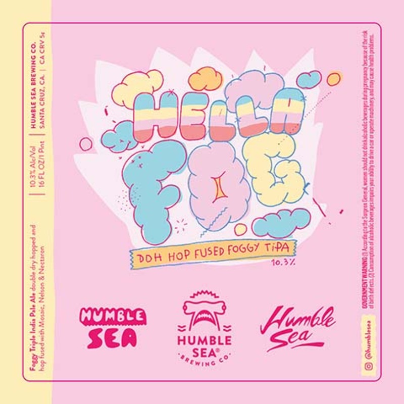 Humble Sea Hello Fog DDH Hop Fused Foggy TIPA 16OZ SINGLE CAN