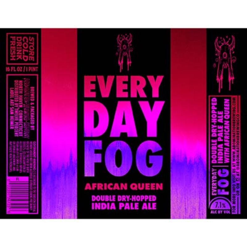 Abomination Everyday Fog African Queen DDH IPA 16OZ SINGLE CAN