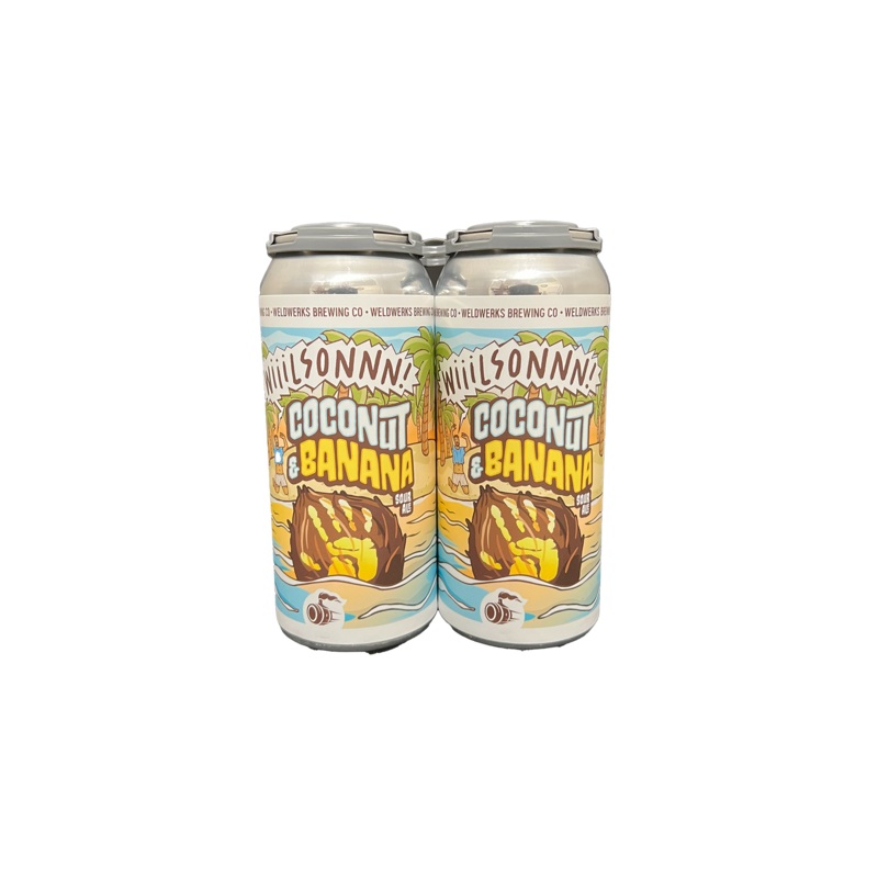 Weldwerks Wiiilsonnn!  Coconut & Banana Sour 4 Pack Cans