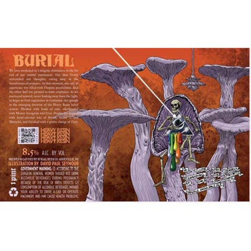 Burial A Guide to Safely Stewarding the Contents of Ones Consciousness DIPA 16OZ SINGLE CAN