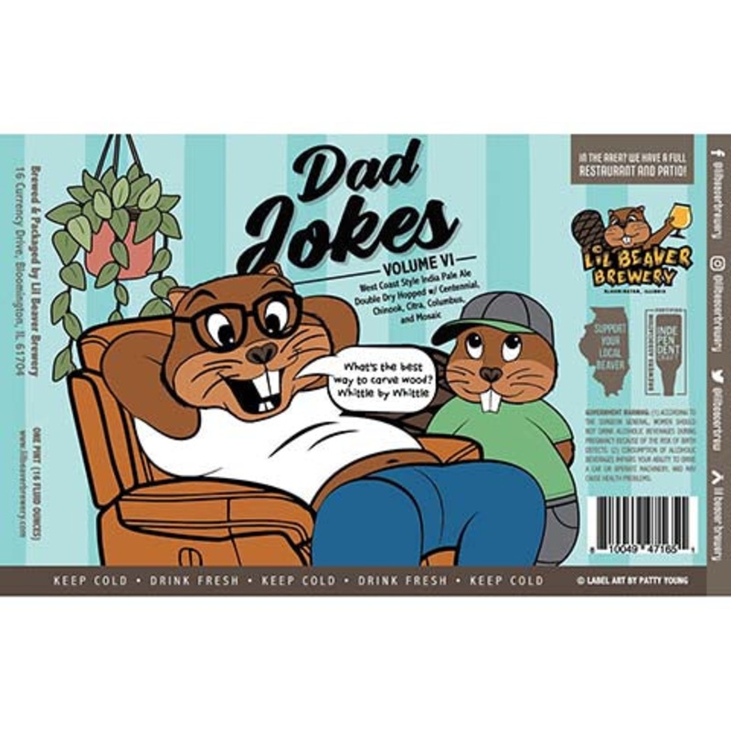 Lil Beaver Dad Jokes Volume VI West Coast IPA 16OZ SINGLE CAN