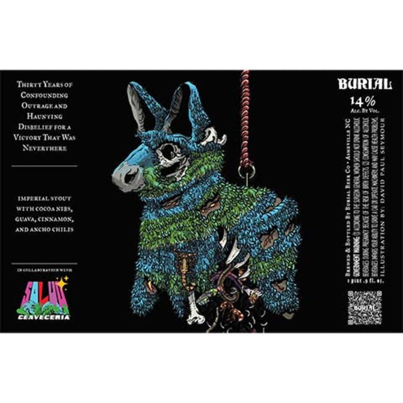 Burial Thirty Years of Confounding Outrage And Haunting Disbelief For A Victory That Was Neverthere Imperial Stout 500ML BTL