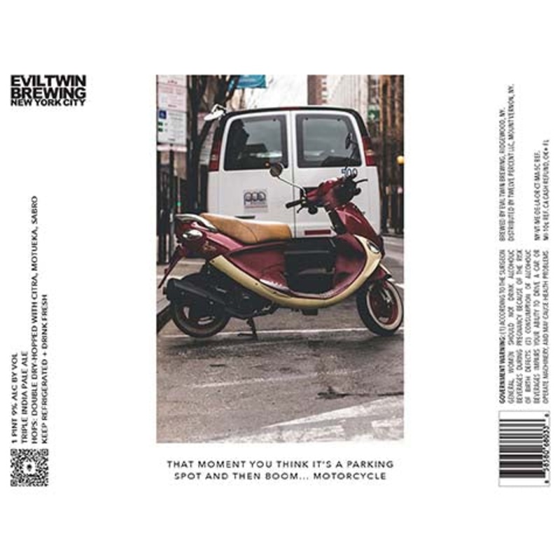 Evil Twin That Moment You Think It's A Parking Spot And Then Boom... Motorcycle TIPA 16OZ SINGLE CAN