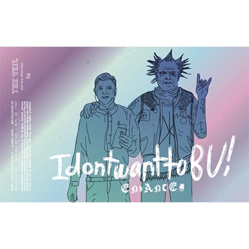The Veil IdontwanttoBU! Enhanced IPA 16OZ SINGLE CAN