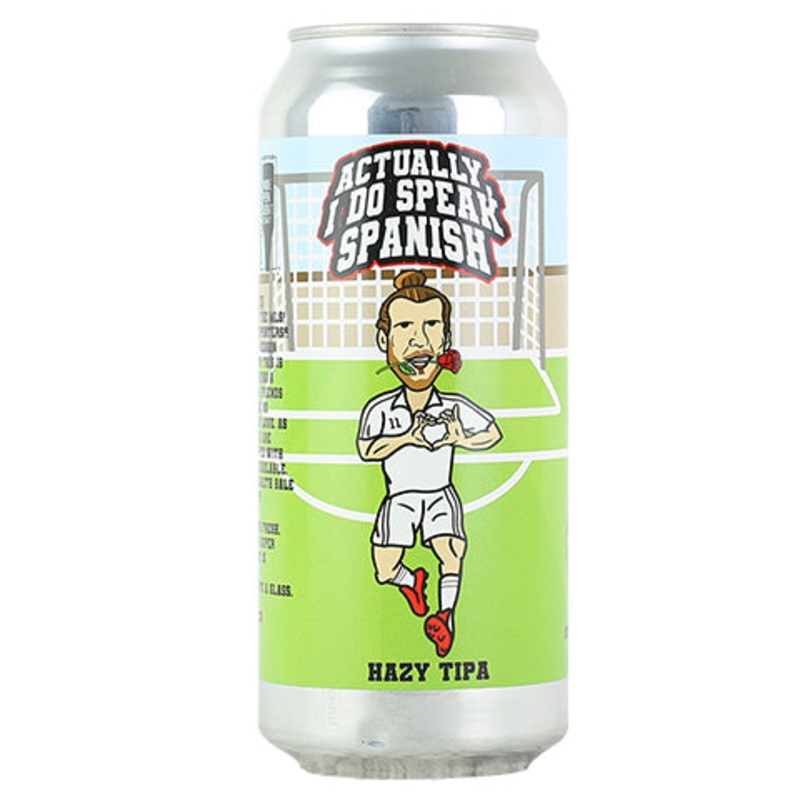 Local Craft Beer Actually I Do Speak Spanish Hazy TIPA 16OZ SINGLE CAN