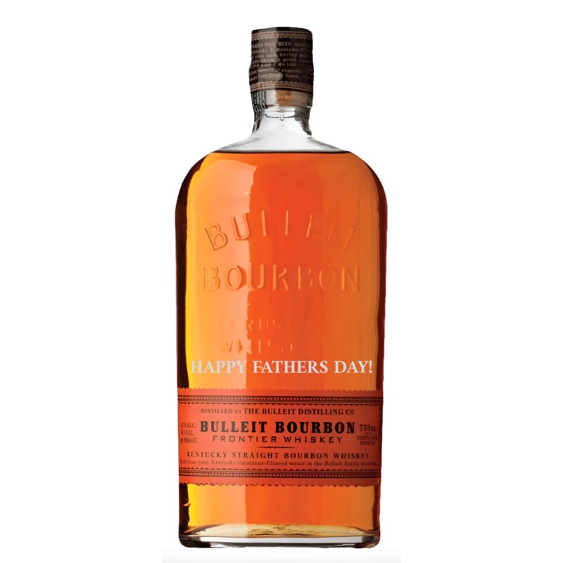 Bulleit Bourbon "HAPPY FATHERS DAY!" Engraved Bottle 2025