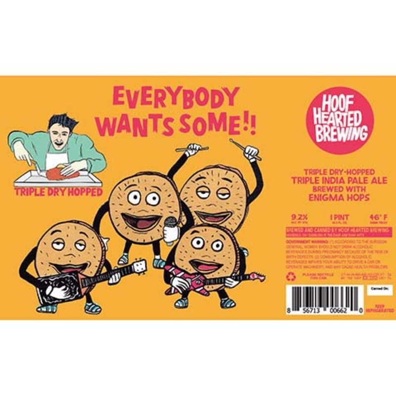 Hoof Hearted Everybody Wants Some!! 16OZ SINGLE CAN