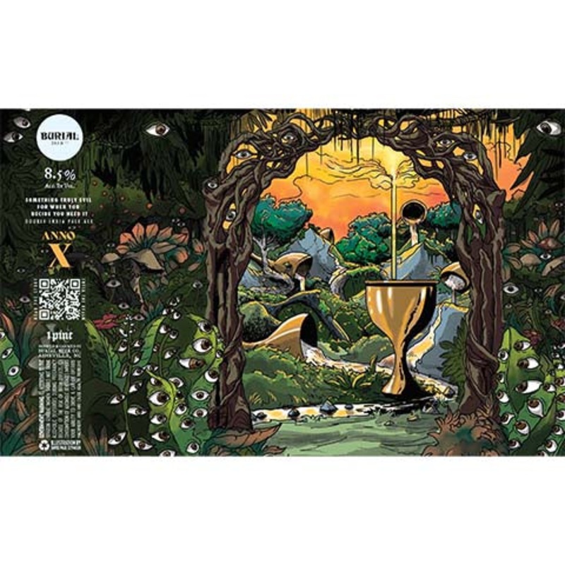 Burial Something Truly Evil For When You Decide You Need It DIPA 16OZ SINGLE CAN