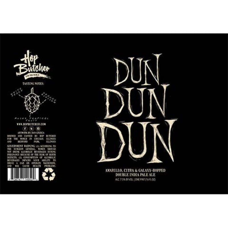 Hop Butcher Dun Dun Dun DIPA 16OZ SINGLE CAN