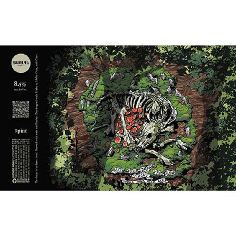 Burial All We Are Is Slow Decay DIPA 16OZ SINGLE CAN