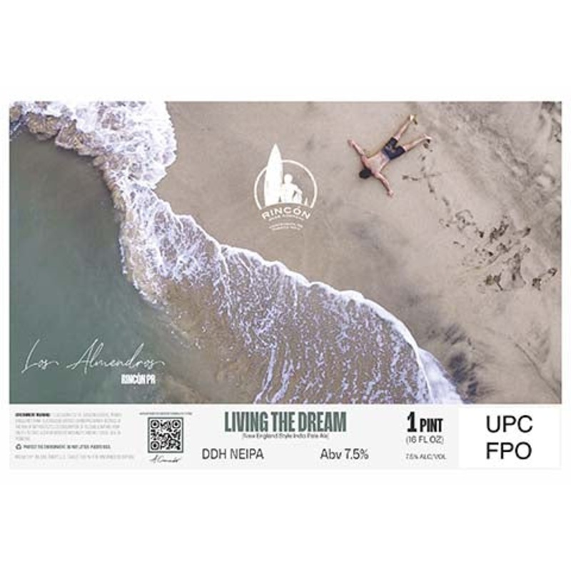 Rincon Living The Dream New England Style India Pale Ale 16OZ SINGLE CAN