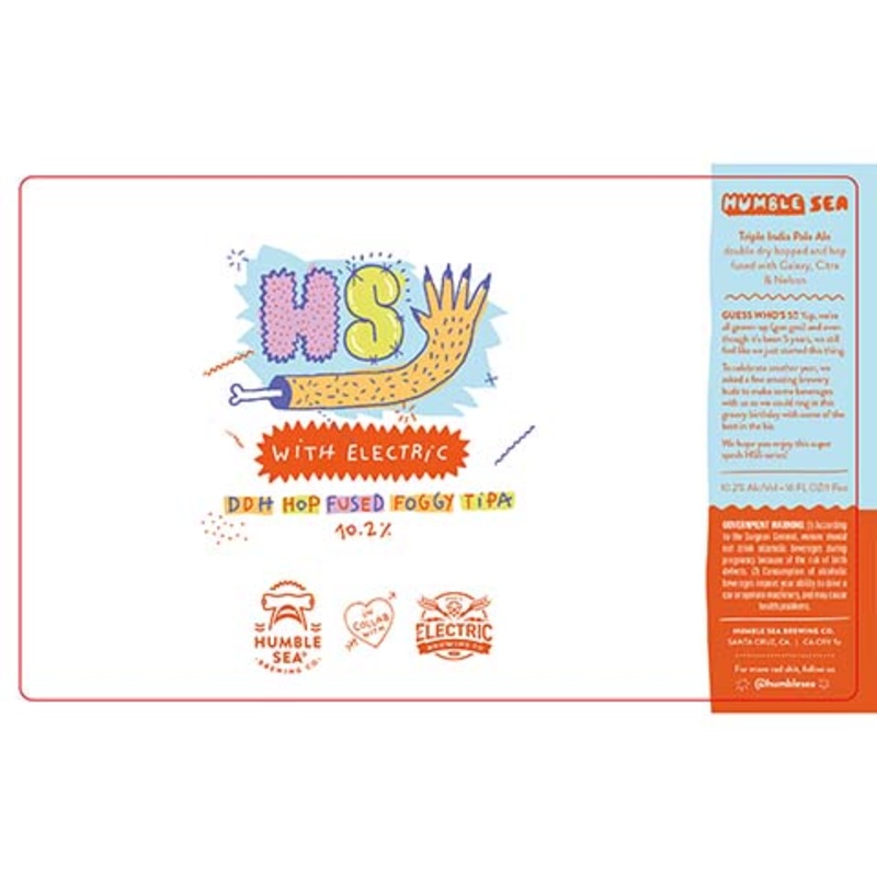 Humble Sea with Electric DDH Hop Fused Foggy TIPA 16OZ SINGLE CAN