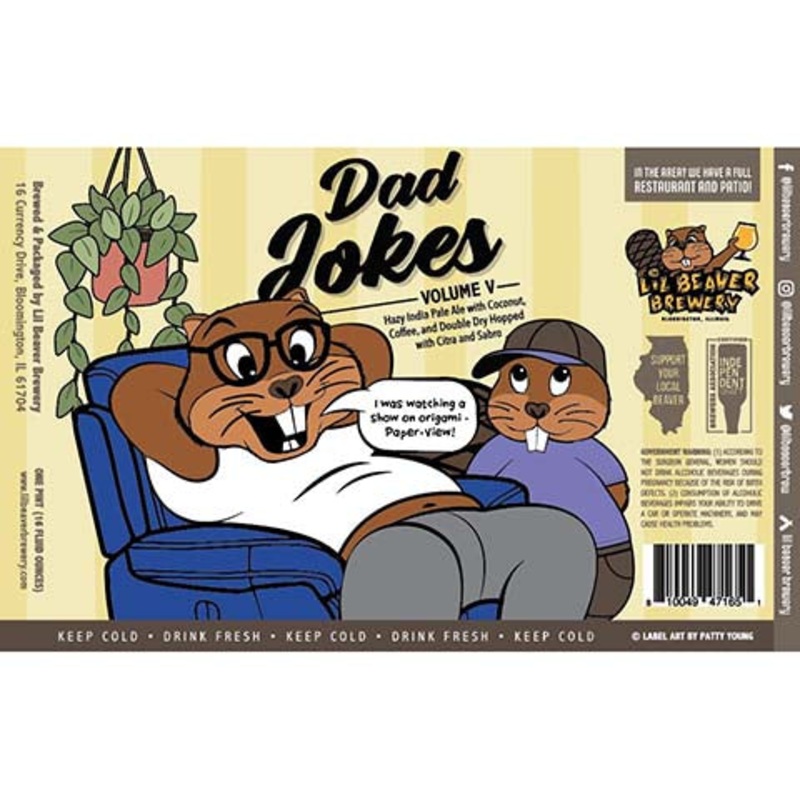 Lil Beaver Dad Jokes Volume V Hazy IPA 16OZ SINGLE CAN