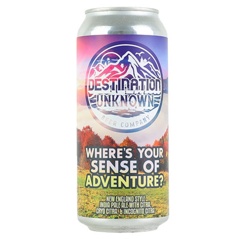Destination Unknown Where's Your Sense Of Adventure? IPA 16OZ SINGLE CAN
